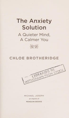 Anxiety Solution: A Quieter Mind, a Calmer You