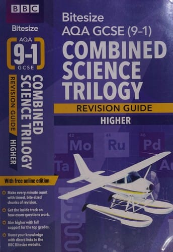 BBC Bitesize AQA GCSE (9-1) Combined Science Trilogy Higher Revision Guide for Home Learning, 2021 Assessments and 2022 Exams