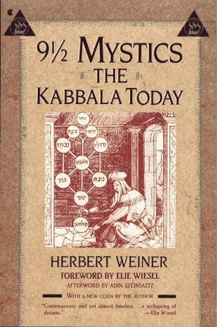 9 1/2 mystics: the Kabbala today