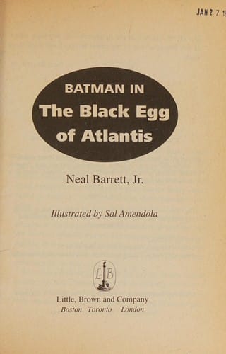 Batman in the Black Egg of Atlantis
