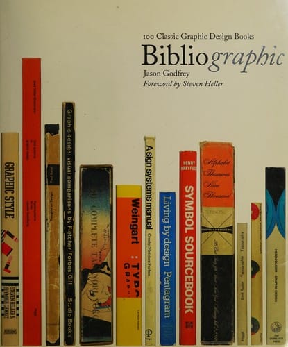 Bibliographic: 100 Classic Graphic Design Books
