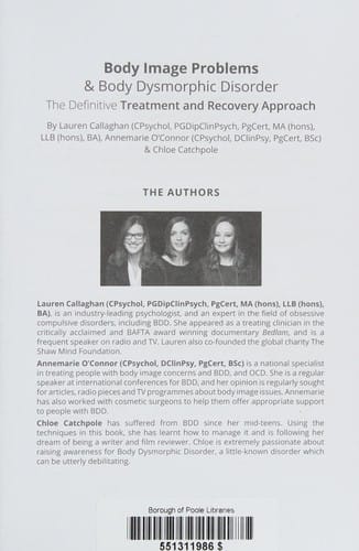 Body Image Problems and Body Dysmorphic Disorder: The Definitive Treatment and Recovery Approach