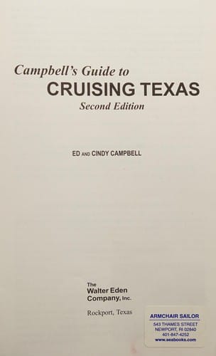 Campbell's Guide to Cruising Texas, Second Edition