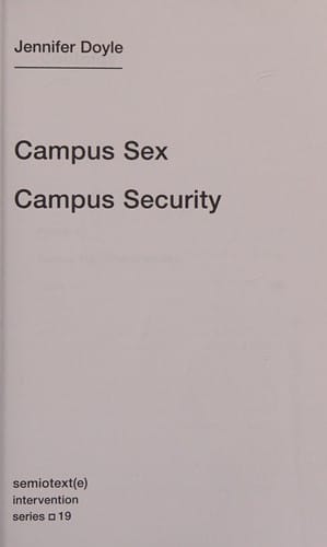Campus Sex, Campus Security