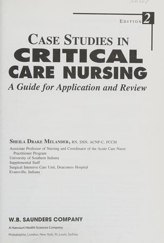 Case studies in critical care nursing: a guide for application and review