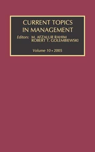 Current Topics in Management Volume 10 (Current Topics in Management)