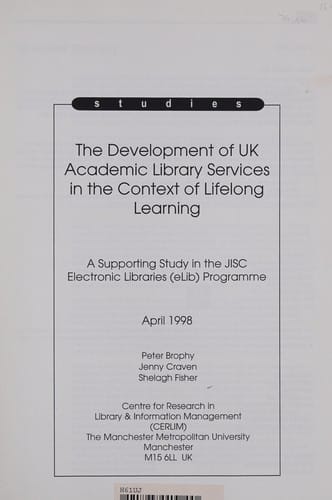 ELIB Studies: the Development of UK Academic Library Services in the Context of Lifelong Learning: E5