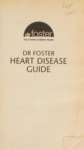 Dr. Foster Heart Disease Guide