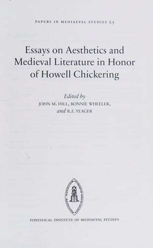 Essays on Aesthetics and Medieval Literature in Honor of Howell Chickering