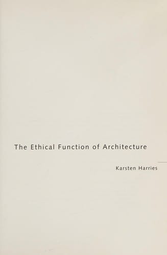 Ethical Function of Architecture