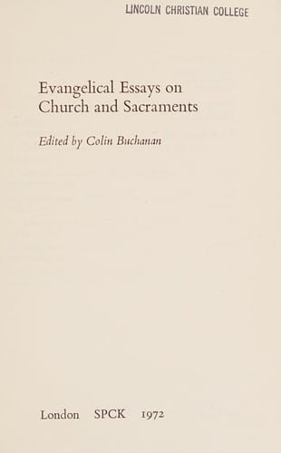 Evangelical essays on Church and sacraments