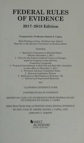 Federal Rules of Evidence, with Faigman Evidence Map: 2017-2018 Edition