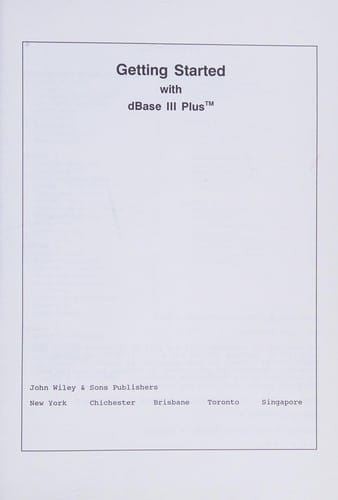 Getting started with dBase III plus