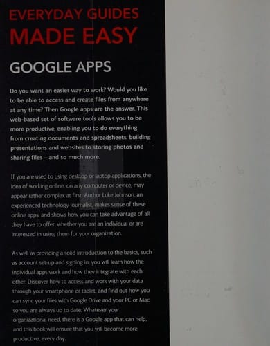 Step-By-Step Google Apps: Expert Advice, Made Easy