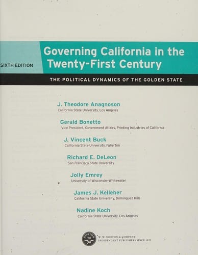 Governing California in the twenty-first century: the political dynamics of the Golden State