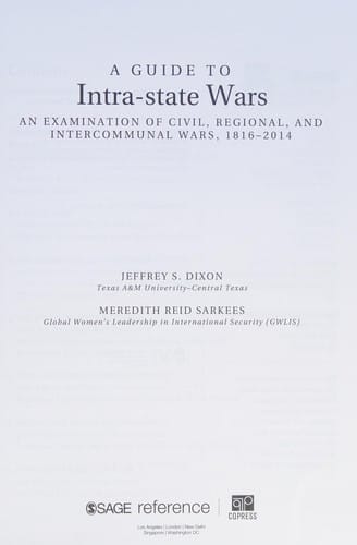 Guide to Intra-State Wars: An Examination of Civil, Regional, and Intercommunal Wars, 1816-2014