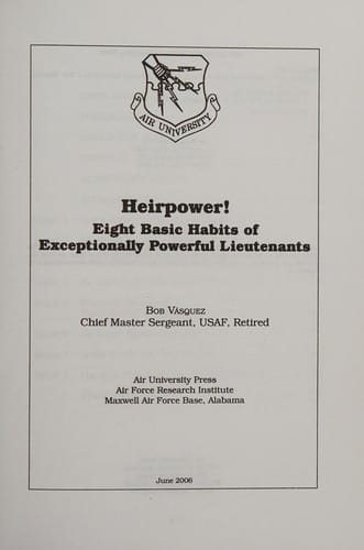 Heirpower! 8 Basic Habits of Exceptionally Powerful Lieutenants