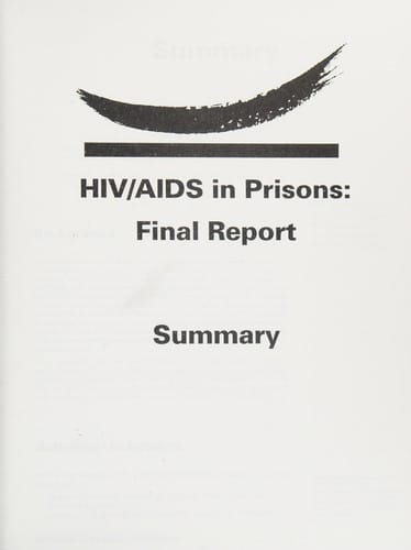 HIV/AIDS in prisons: final report