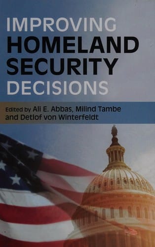 Improving Homeland Security Decisions