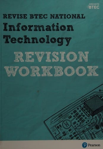 Revise BTEC National Information Technology Revision Workbook