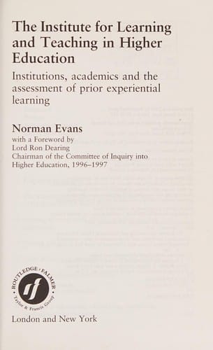 The Institute for Learning and Teaching in Higher Education: institutions, academics, and the assessment of prior experiential learning
