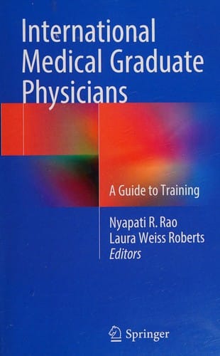 International Medical Graduate Physicians: A Guide to Training