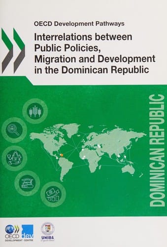 Interrelations Between Public Policies, Migration and Development in the Dominican Republic