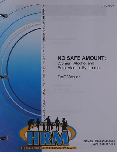 No safe amount: women, alcohol and fetal alcohol syndrome