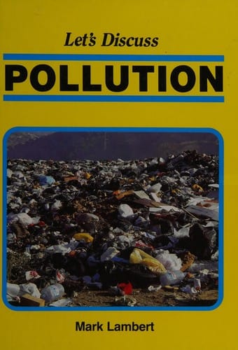 Let's Discuss Pollution (Let's Discuss)