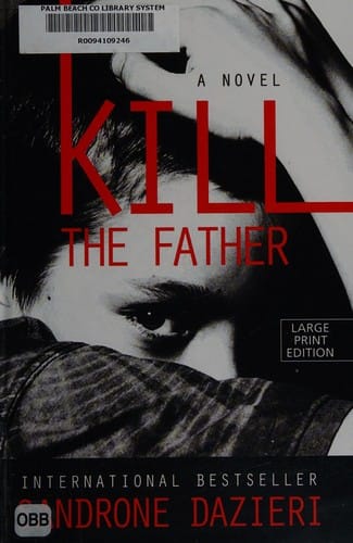 Kill the Father