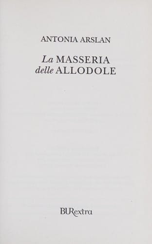 La Masseria Delle Allodole (Italian Edition)