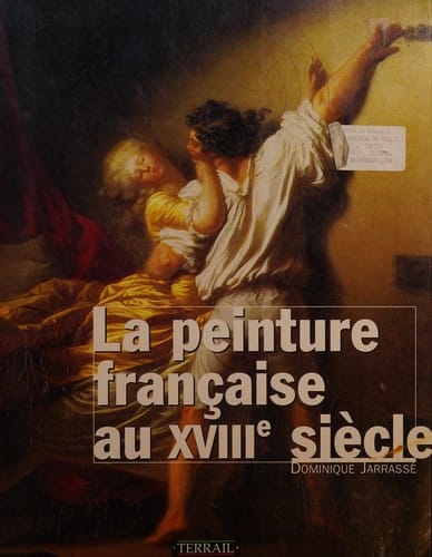 La peinture française au XVIIIe siècle