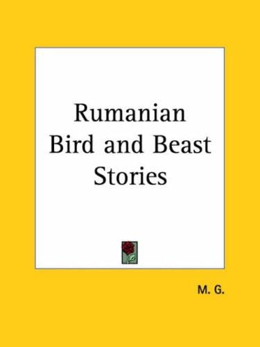 Rumanian Bird and Beast Stories
