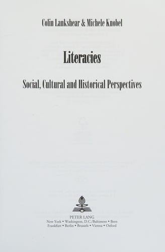 Literacies: Social, Cultural and Historical Perspectives
