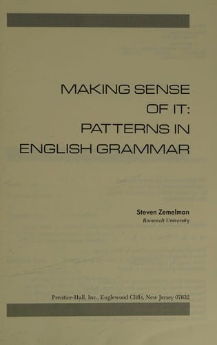 Making sense of it: patterns in English grammar