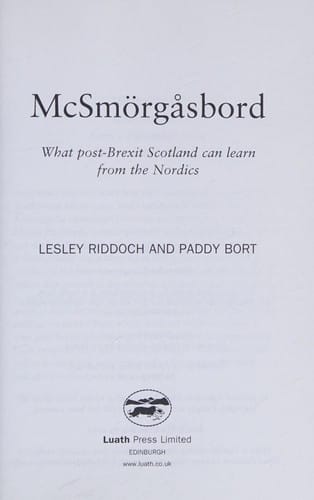 McSmörgåsbord: What Post-Brexit Scotland Can Learn from the Nordics