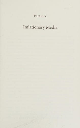 Medialogies: Reading Reality in the Age of Inflationary Media