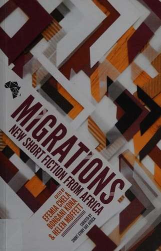 Migrations: New Short Fiction from Africa