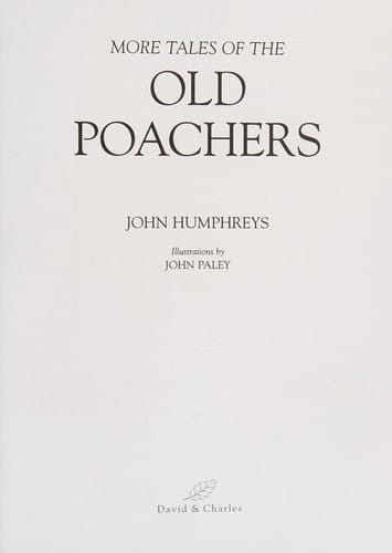 More Tales of the Old Poachers
