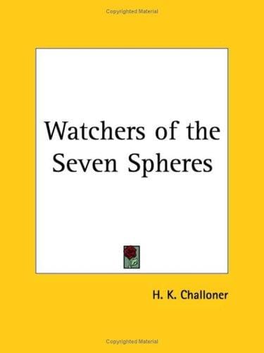 Watchers of the Seven Spheres
