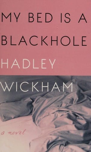 My Bed Is a Blackhole