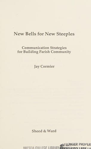 New bells for new steeples: communication strategies for building parish community