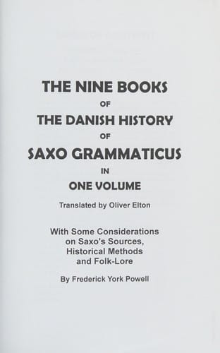 The Nine Books of the Danish History: Gesta Danorum