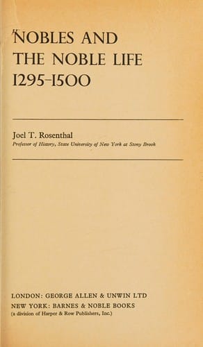 Nobles and the noble life, 1295-1500