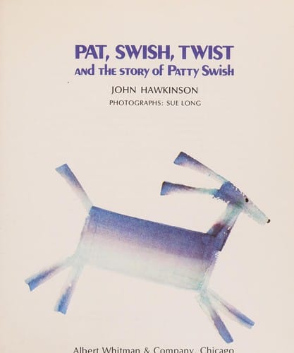 Pat, swish, twist and the story of Patty Swish