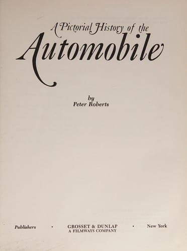 A pictorial history of the automobile