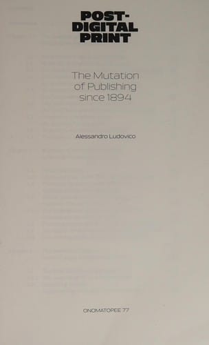 Post-digital print: the mutation of publishing since 1894