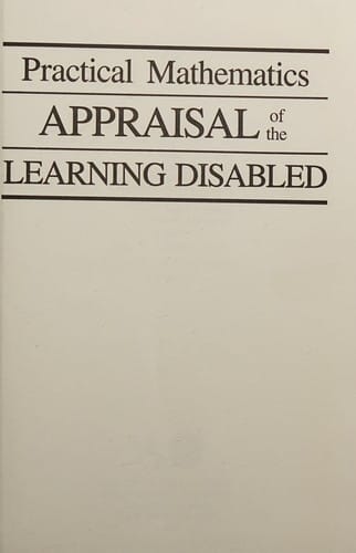 Practical mathematics appraisal of the learning disabled