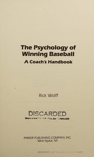 The psychology of winning baseball: a coach's handbook