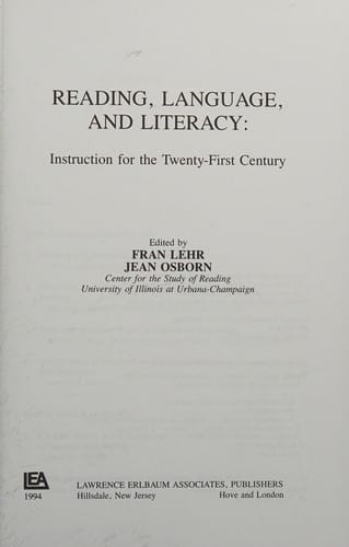 Reading, language, and literacy: instruction for the twenty-first century